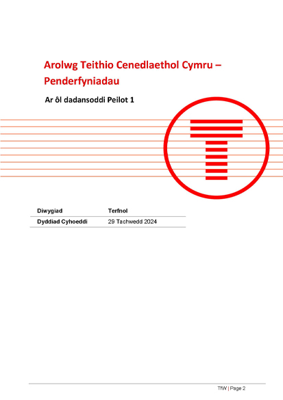 Arolwg Teithio Cenedlaethol Cymru - Penderfyniadau: Ar ôl dadansoddi Peilot 1