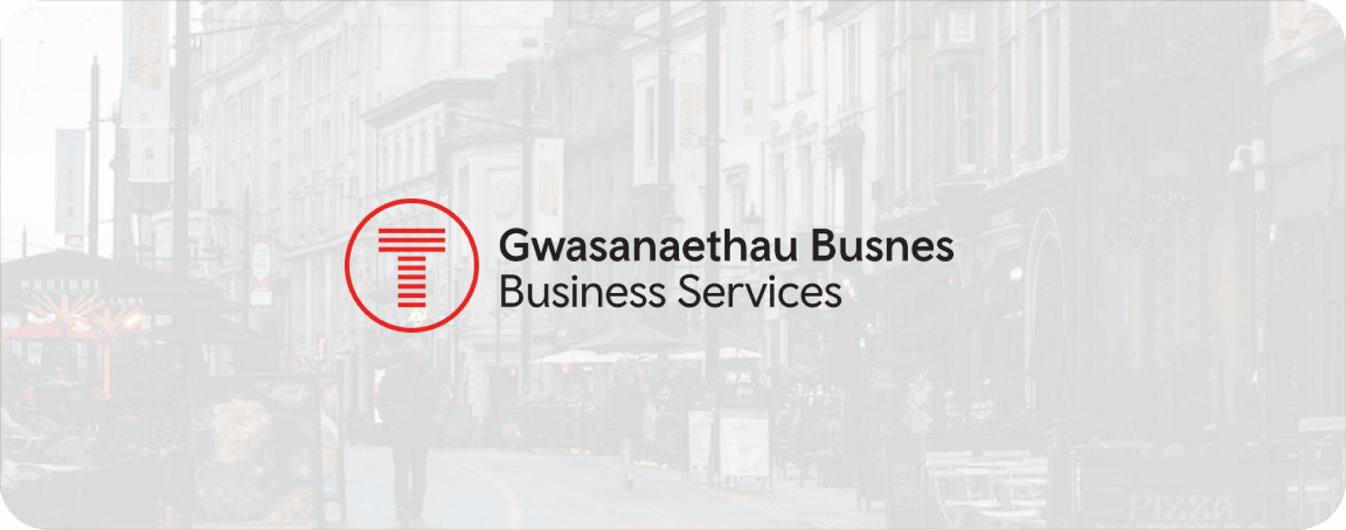 Gwasanaethau Busnes | Business Services